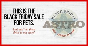 This is the Black Friday Sale for Pets_ Black Friday and Small Business Saturday on Astro